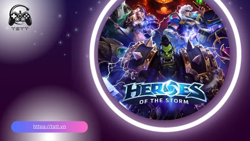Heroes of the Storm - game moba của Blizzard